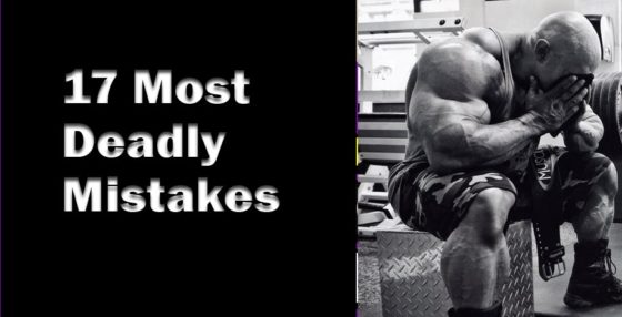 17 Most Deadly Mistakes