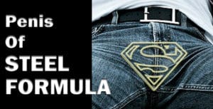 THE PENIS OF STEEL FORMULA