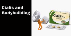 Cialis And Bodybuilding