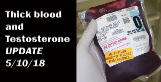 Thick blood and testosterone