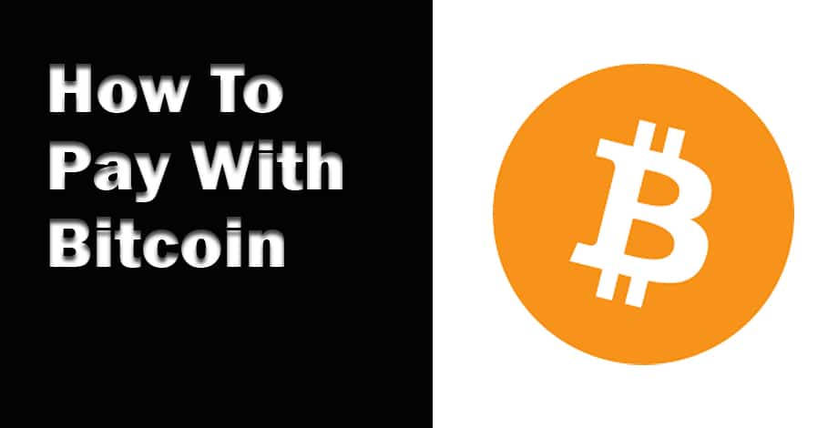 How to pay with Bitcoin