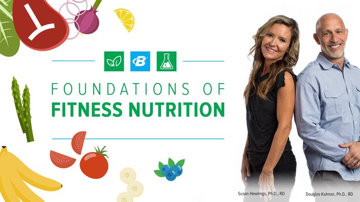 Bodybuilding.com's Foundations of Fitness Nutrition Course