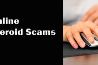 How to Avoid Online Steroid Scams: Tips to Keep You Safe